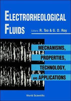 【预订】ELECTRORHEOLOGICAL FLUIDS: MECHANISMS, PROPERTIES, TECHNOLOGY, AND APPLICATIONS