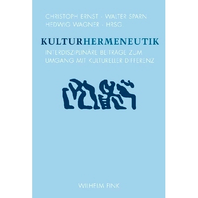预订 Kulturhermeneutik: Interdisziplinäre Beiträge zum Umgang mit kultureller Differenz 文化诠释学：对处理文化差异的跨