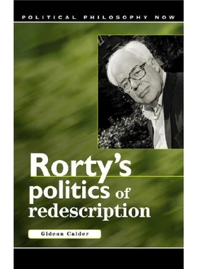 预订 Rorty’s Politics of Redescription 罗蒂的重新描述政治: 9780708319598