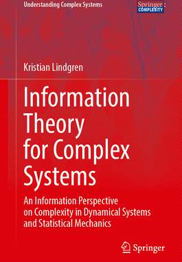 [预订]Information Theory for Complex Systems: An Information Perspective on Complexity in Dynamical System 9783662682128