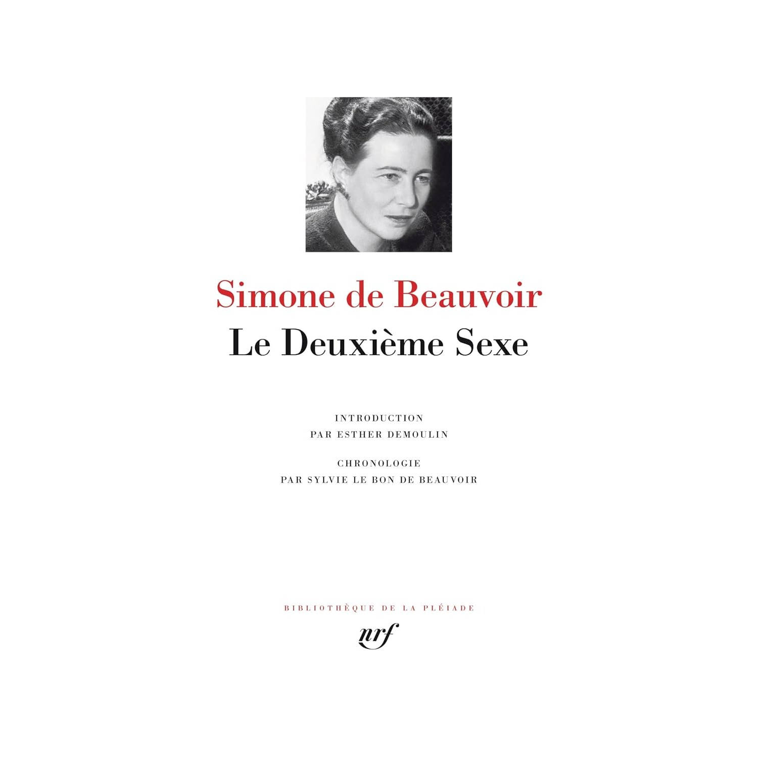 预售 七星文库 第二性 波伏娃 法国原装进口 法语原版 Simone de Beauvoir 收藏礼品 Le deuxi&egrave;me sexe