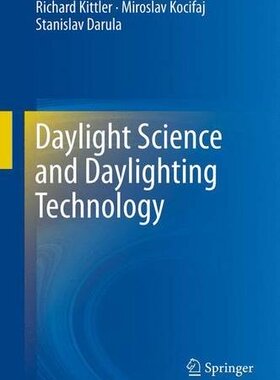 【预订】Daylight Science and Daylighting Technology