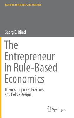 【预订】The Entrepreneur in Rule-Based Economics