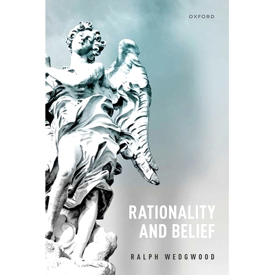 预订 Rationality and Belief 理性与信仰: 9780198874492