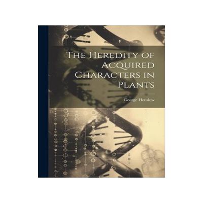 [预订]The Heredity of Acquired Characters in Plants 9781022175341