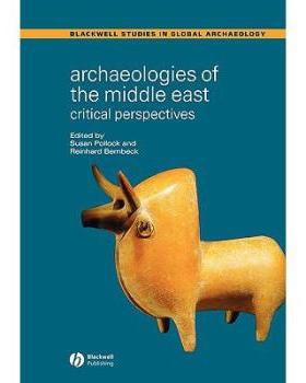 【预售】Archaeologies of the Middle East - Critical Perspectives