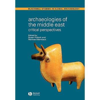 【预售】Archaeologies of the Middle East - Critical Perspectives