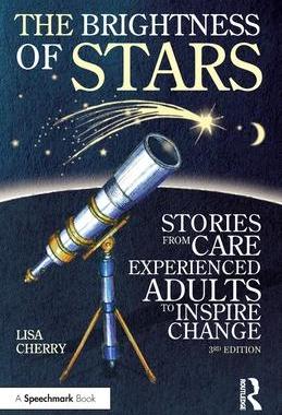 [预订]The Brightness of Stars: Stories from Care Experienced Adults to Inspire Change 9781032191584