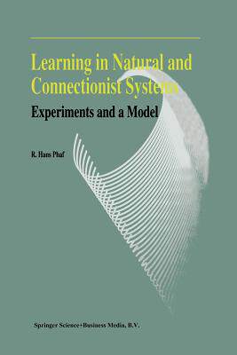 预订 Learning in Natural and Connectionist Systems