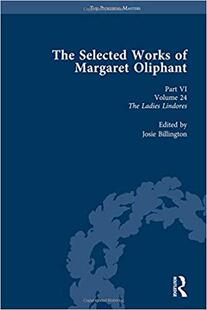 【预售】The Selected Works of Margaret Oliphant, Part VI Volume 24