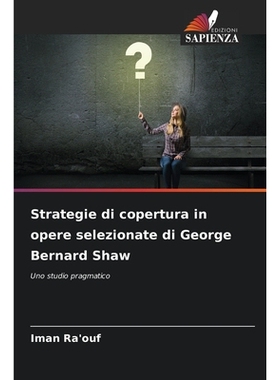 预订 Strategie di copertura in opere selezionate di George Bernard Shaw: 9786209312526