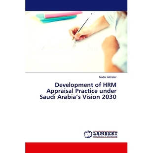 Vision 9783330335660 HRM under Saudi Practice Appraisal 2030 预订 Arabia’s Development