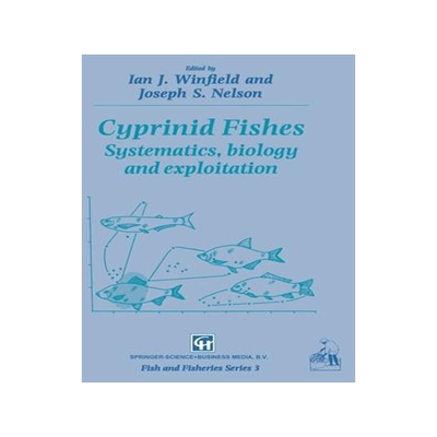 [预订]Cyprinid Fishes: Systematics, Biology and Exploitation 9780412349201