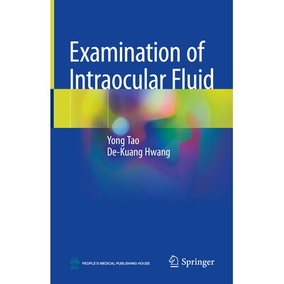 预订 Examination of Intraocular Fluid 眼内液检查 9789819624850