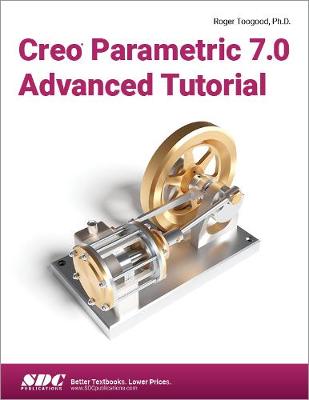 【预订】Creo Parametric 7.0 Advanced Tutorial