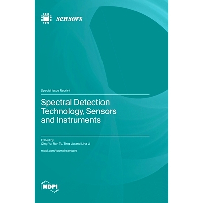 预订 Spectral Detection Technology, Sensors and Instruments: 9783725823673