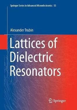 【预订】Lattices of Dielectric Resonators
