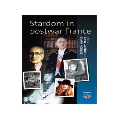 [预订]STARDOM IN POSTWAR FRANCE 9780857451606