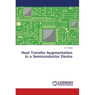 预订 Heat Transfer Augmentation in a Semiconductor Device: 9783659472800