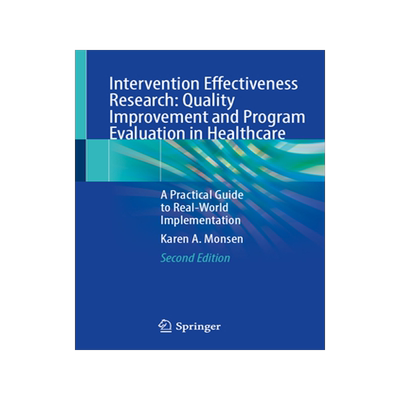 预订 Intervention Effectiveness Research: Quality Improvement and Program Evaluation in Healthcare