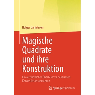 预订 Magische Quadrate Und Ihre Konstruktion: Ein Ausführlicher Überblick Zu Bekannten Konstruktionsverfahren 97836627