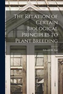 Plant 9781013881749 Relation Biological Principles Certain The Breeding 预订
