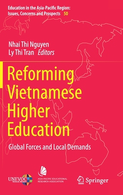 【预订】Reforming Vietnamese Higher Education: Global Forces and Local Demands