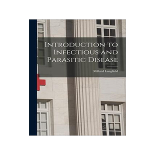 [预订]Introduction to Infectious and Parasitic Disease 9781015516908