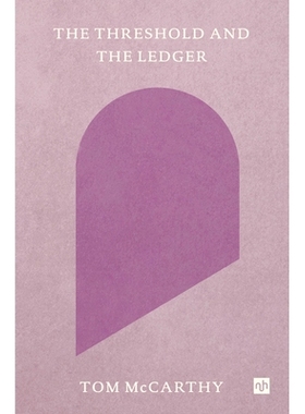 预订 The Threshold and the Ledger: 9781912559671