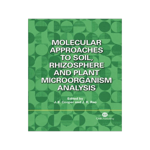 预订 Molecular Approaches to Soil, Rhizosphere and Plant Microorganism Analysis