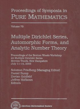 【预售】Multiple Dirichlet Series, Automorphic Forms, and Analytic Number Theory