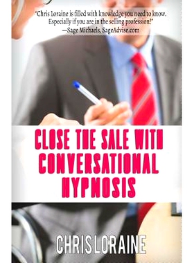 预订 Close The Sale With Conversational Hypnosis: 9781512143645