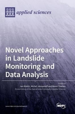 [预订]Novel Approaches in Landslide Monitoring and Data Analysis 9783036537870