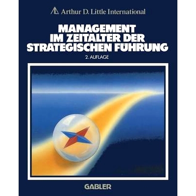 预订 Management im Zeitalter der Strategischen Führung: 9783322931184