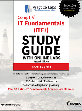 【预订】Comptia It Fundamentals (Itf+) Study Guide with Online Labs