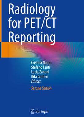 [预订]Radiology for PET/CT Reporting 9783030876401