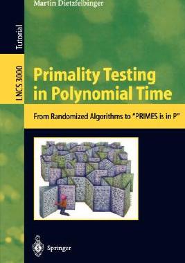 【预订】Primality Testing in Polynomial Time