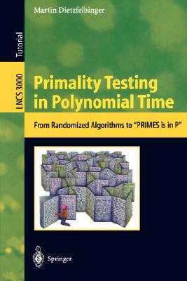 【预订】Primality Testing in Polynomial Time