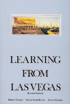 Learning From Las Vegas: The Forgotten Symbolism of Architectural Form 英文原版向拉斯维加斯学习：被遗忘的建筑形式象征