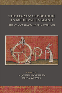 【预订】The Legacy of Boethius in Medieval England 9780866985819