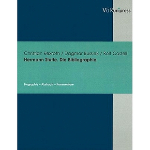 Abstracts Hermann Biographie 预订 Kommentare 评论 Die 摘要 Stutte. Bibliographie 赫尔曼·施图特.参考书目：传记 –