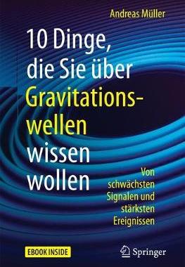 预订 10 Dinge, die Sie über Gravitationswellen wissen wollen