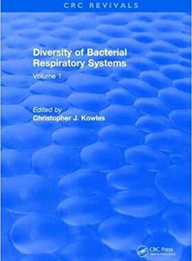【预售】Diversity of Bacterial Respiratory Systems: Volume 1