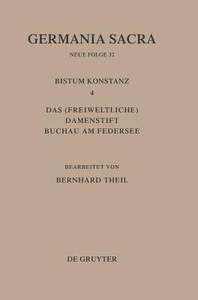 【预订】Das Bistum Konstanz 4. Das(freiweltliche) Damenstift Buchau am Fede 9783110142143