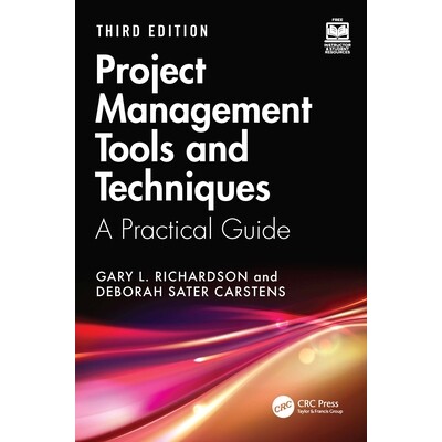 预订 Project Management Tools and Techniques A Practical Guide, Third Edition 项目管理工具与技术:实用指南 第3版 9781032