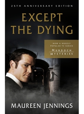 预订 Except the Dying: 25th Anniversary Edition: 9780771000508