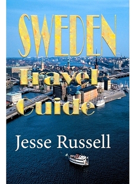 预订 Sweden Travel Guide: Vacation and Honeymoon Guide: 9781709685231