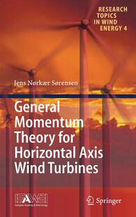 【预订】General Momentum Theory for Horizontal Axis Wind Turbines