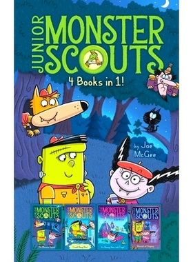 预订 Junior Monster Scouts 4 Books in 1!: The Monster Squad; Crash! Bang! Boo!; It’s Raining Bats and Frogs!; Monster o