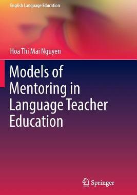 【预订】Models of Mentoring in Language Teacher Education